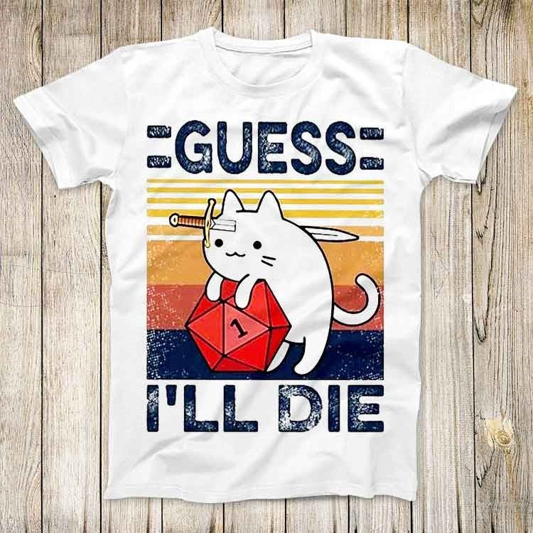 Cute Cat Guess I Ll Die D&D Vi - огляд і ціна Retro Gaming Gifts